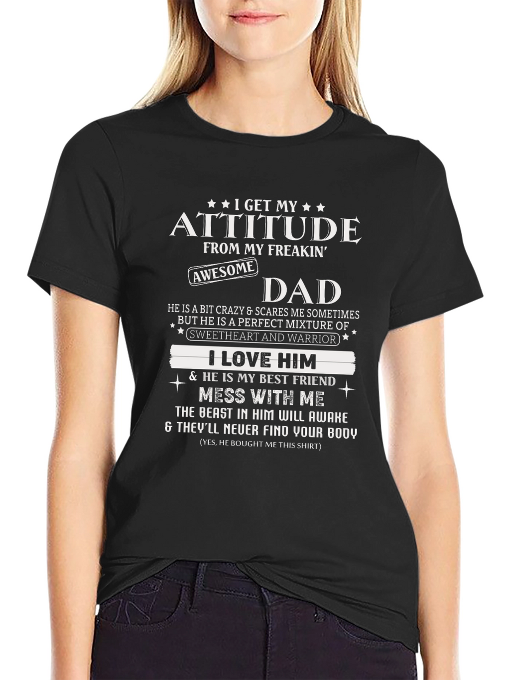 Attitude From My Freakin Awesome Dad Graphic T-Shirt