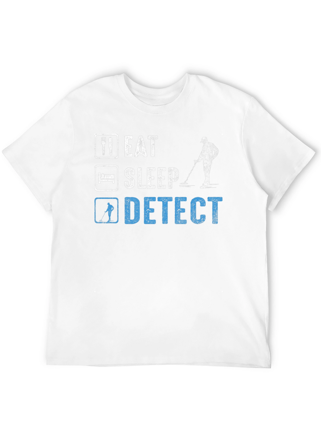 Eat Sleep Detect T-Shirt Metal Detecting Hobby Tee