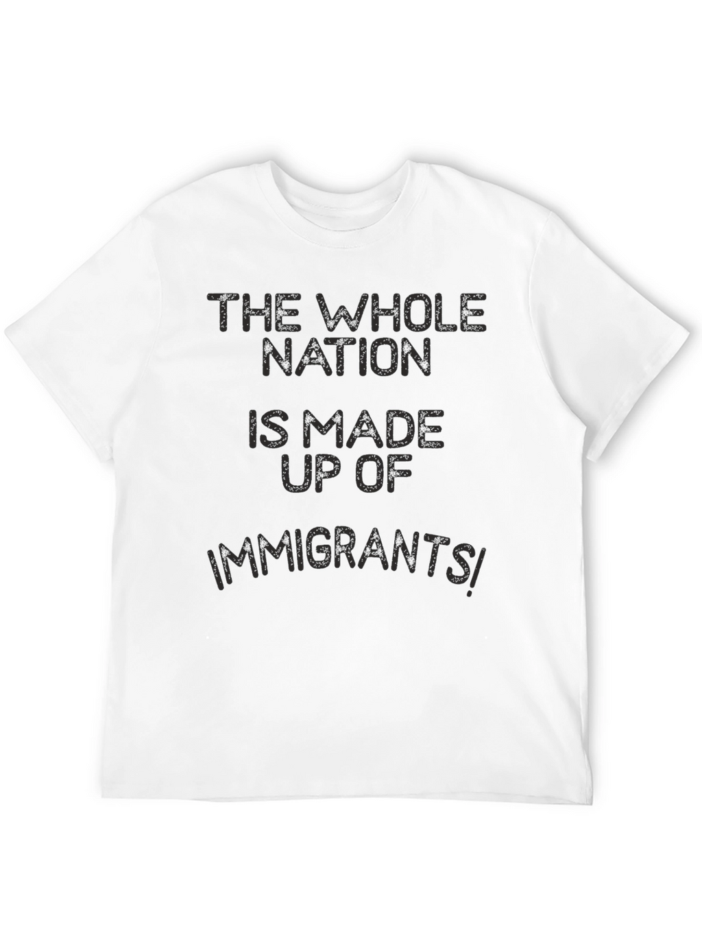 Immigrants T-Shirt - Nation United