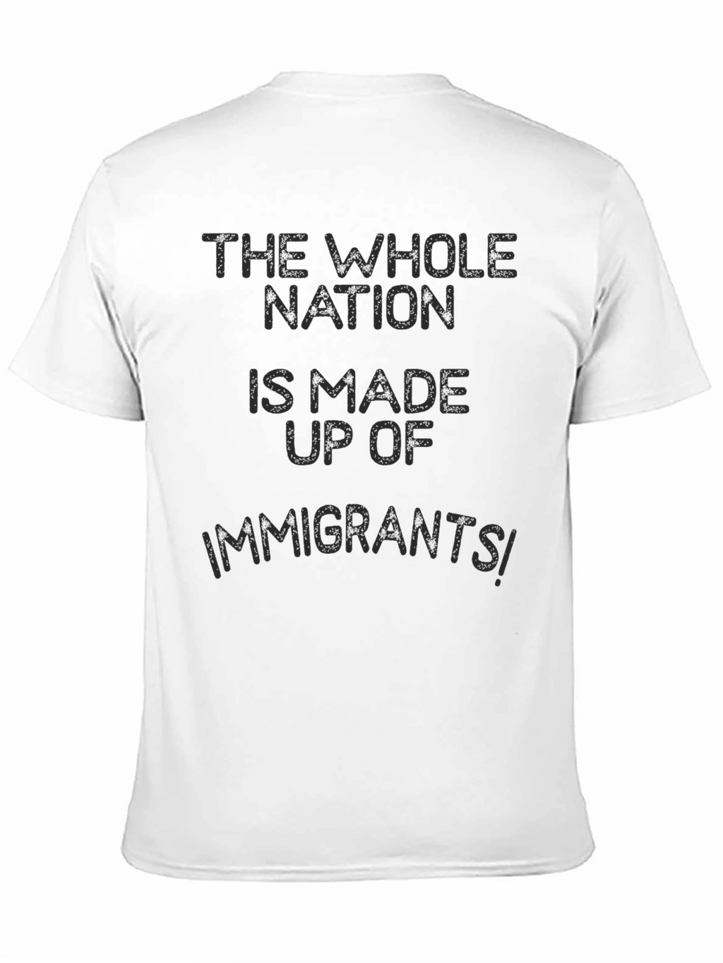 Immigrants T-Shirt - Nation United