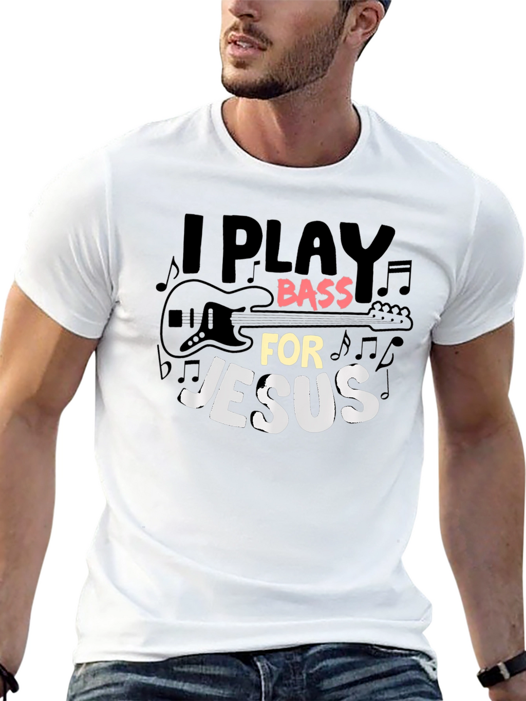 I Play Bass for Jesus Graphic T-Shirt