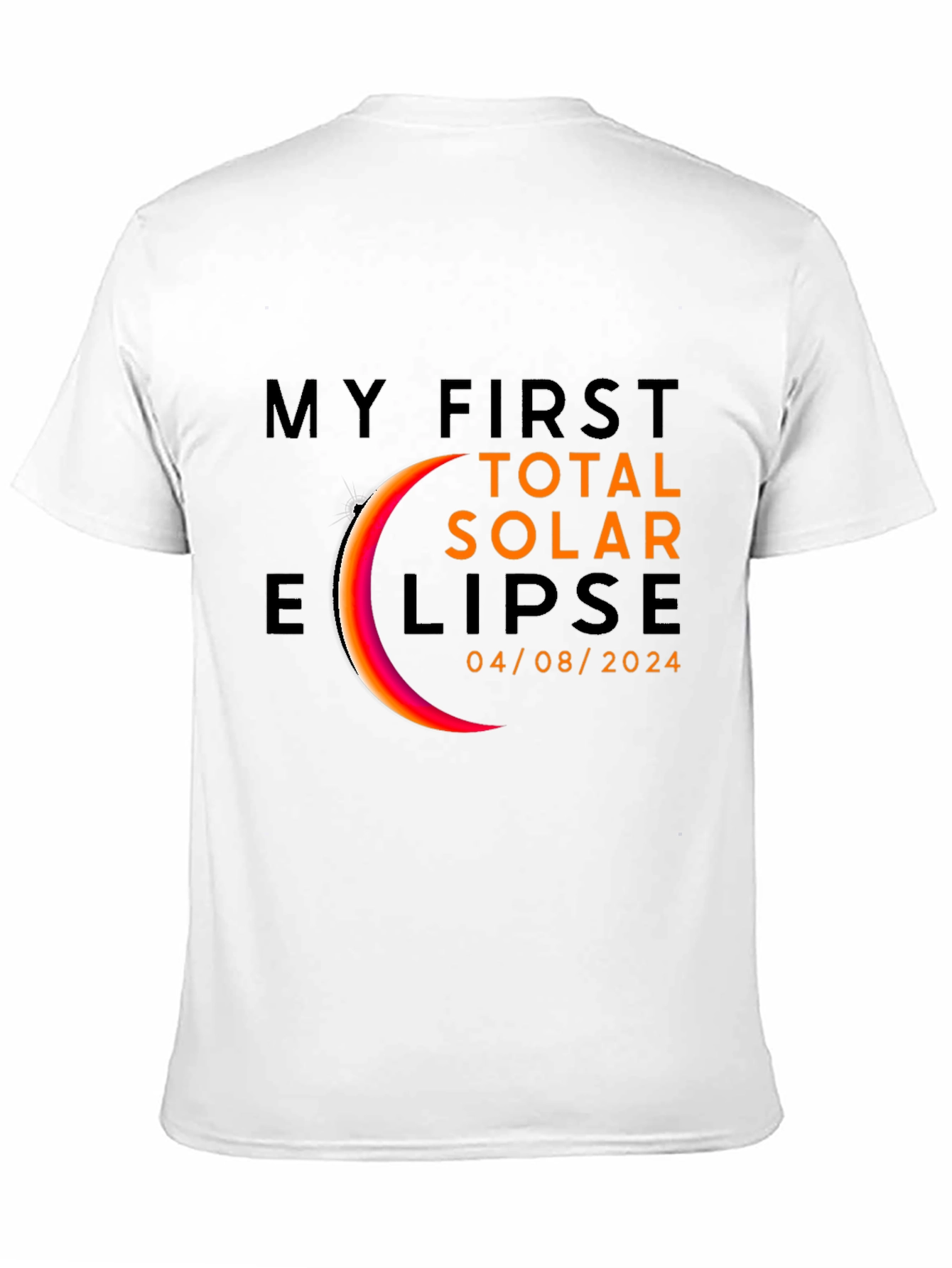 My First Total Solar Eclipse 2024 Black T-Shirt
