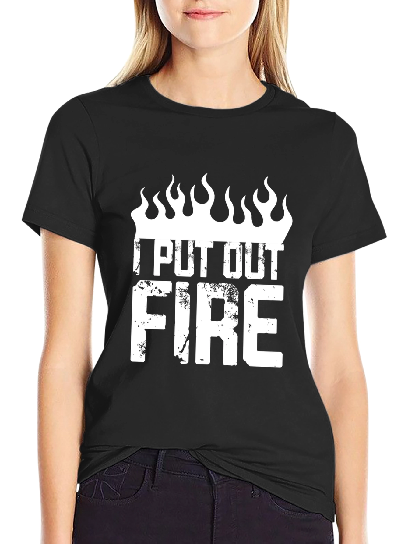 I Put Out Fire T-Shirt