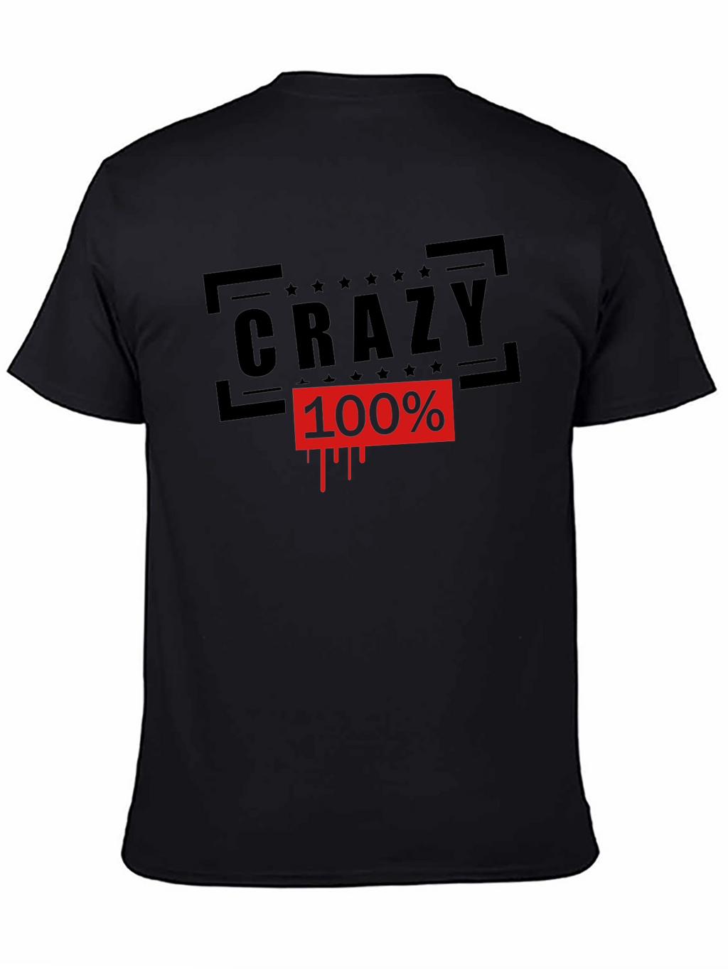 Crazy 100% Graphic Tee - Black Cotton T-Shirt