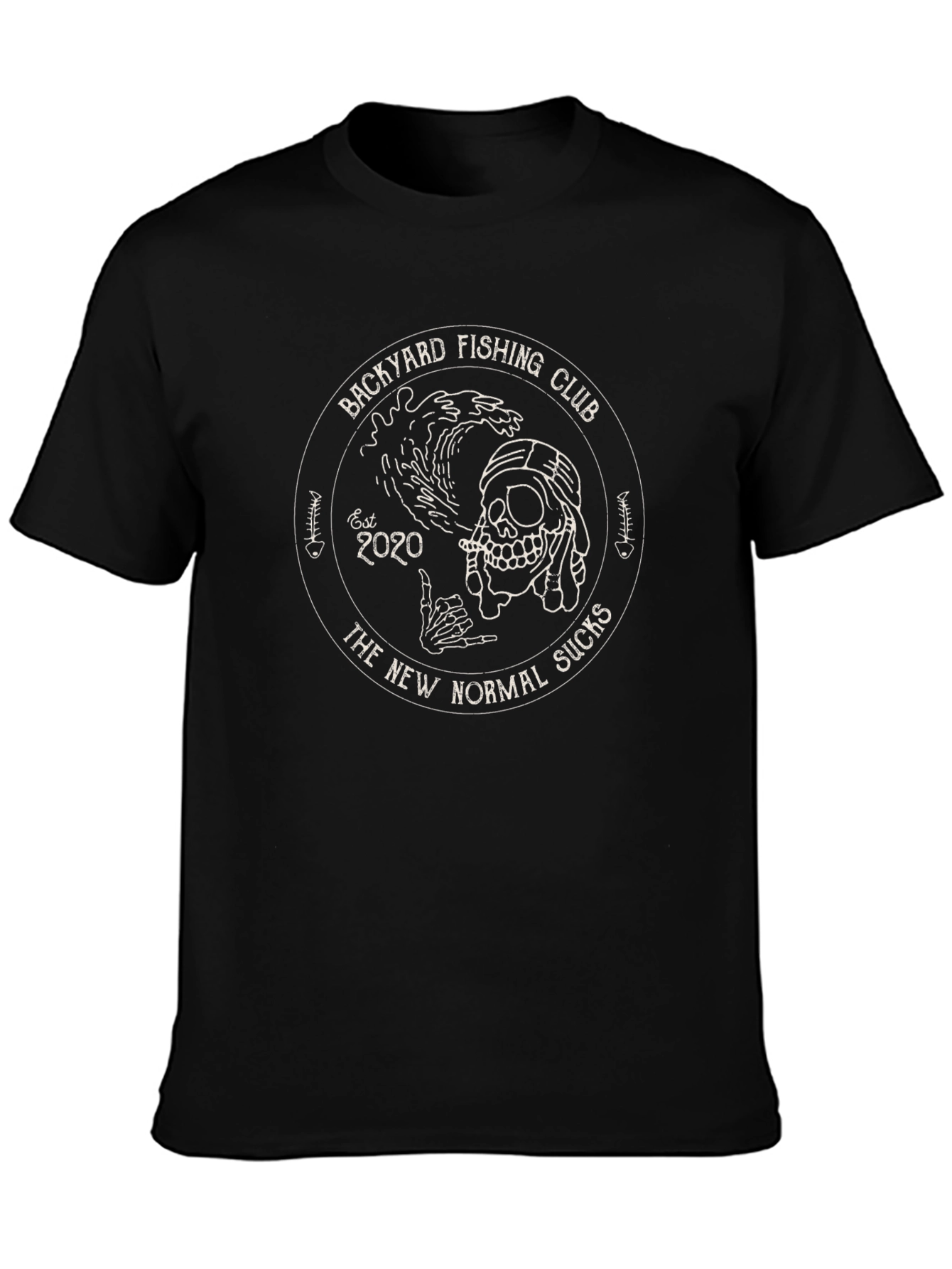 Backyard Fishing Club T-Shirt - The New Normal Sucks