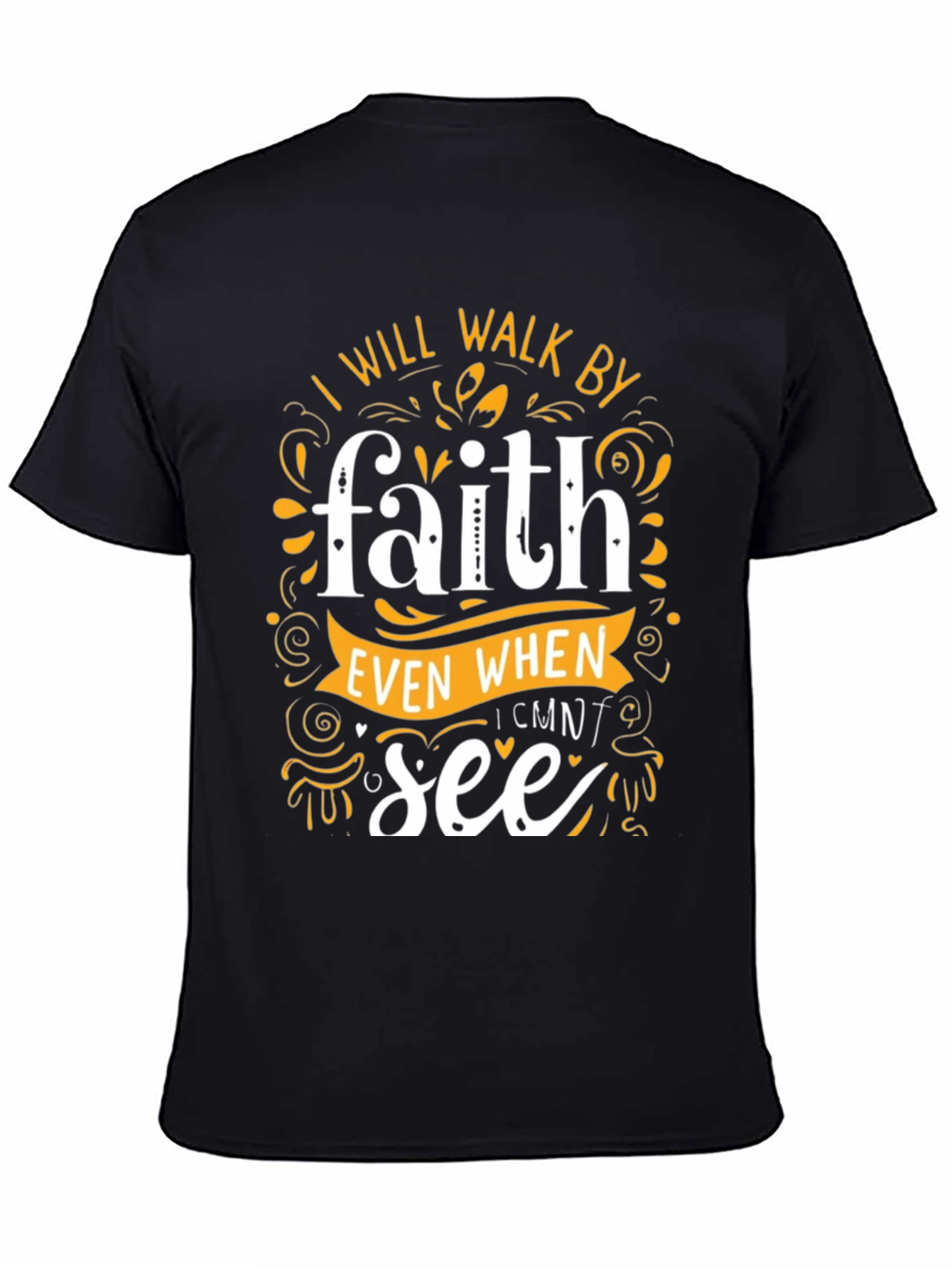 Faith Graphic Tee - Inspirational Black T-Shirt