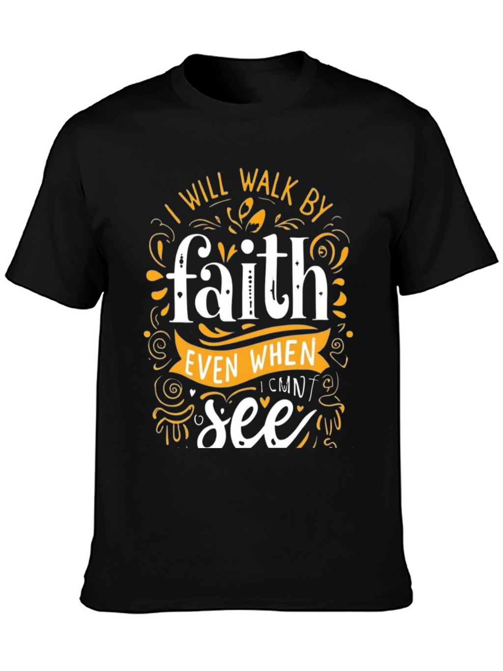Faith Graphic Tee - Inspirational Black T-Shirt