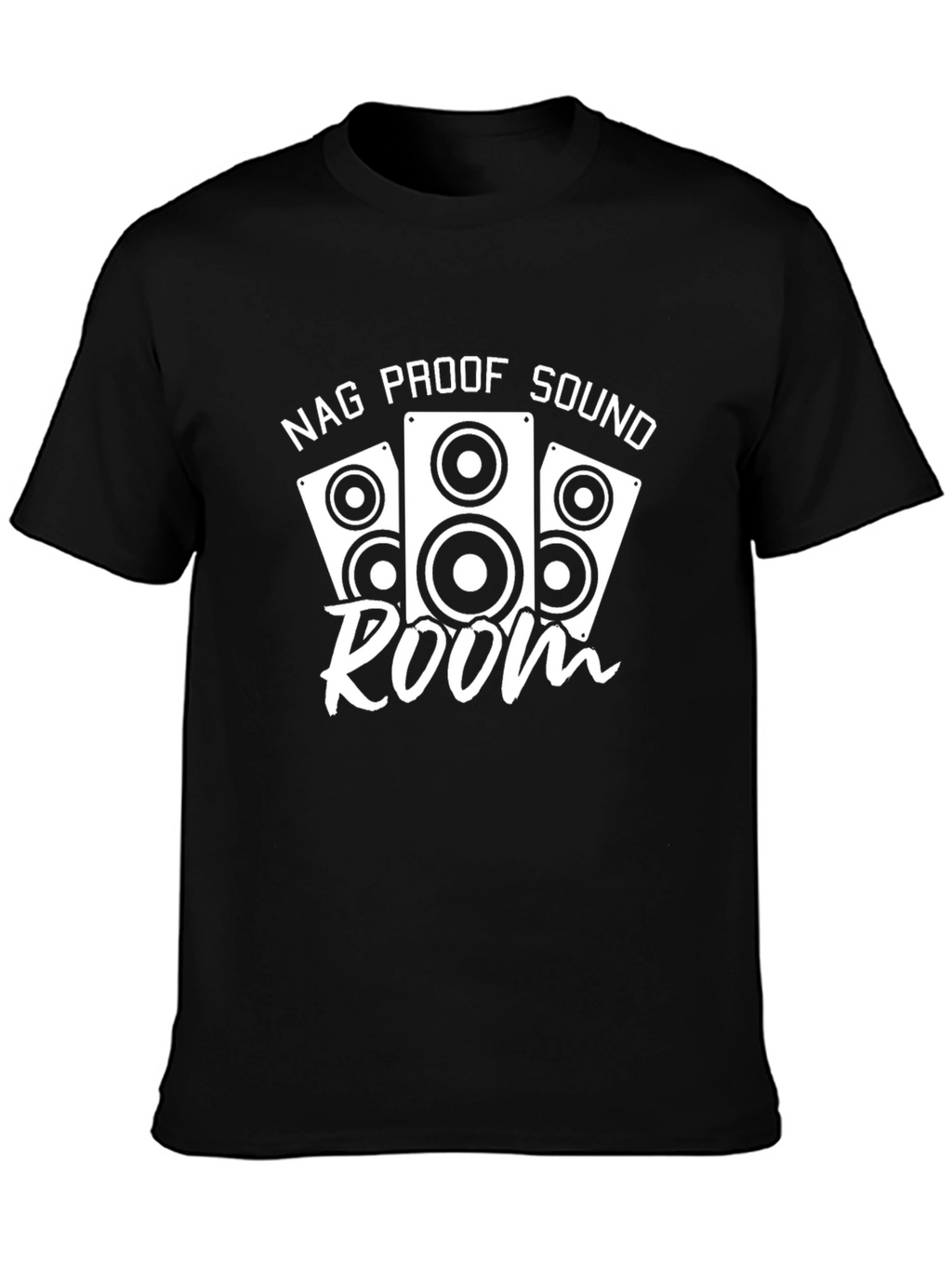 Nag Proof Sound Room Black T-Shirt