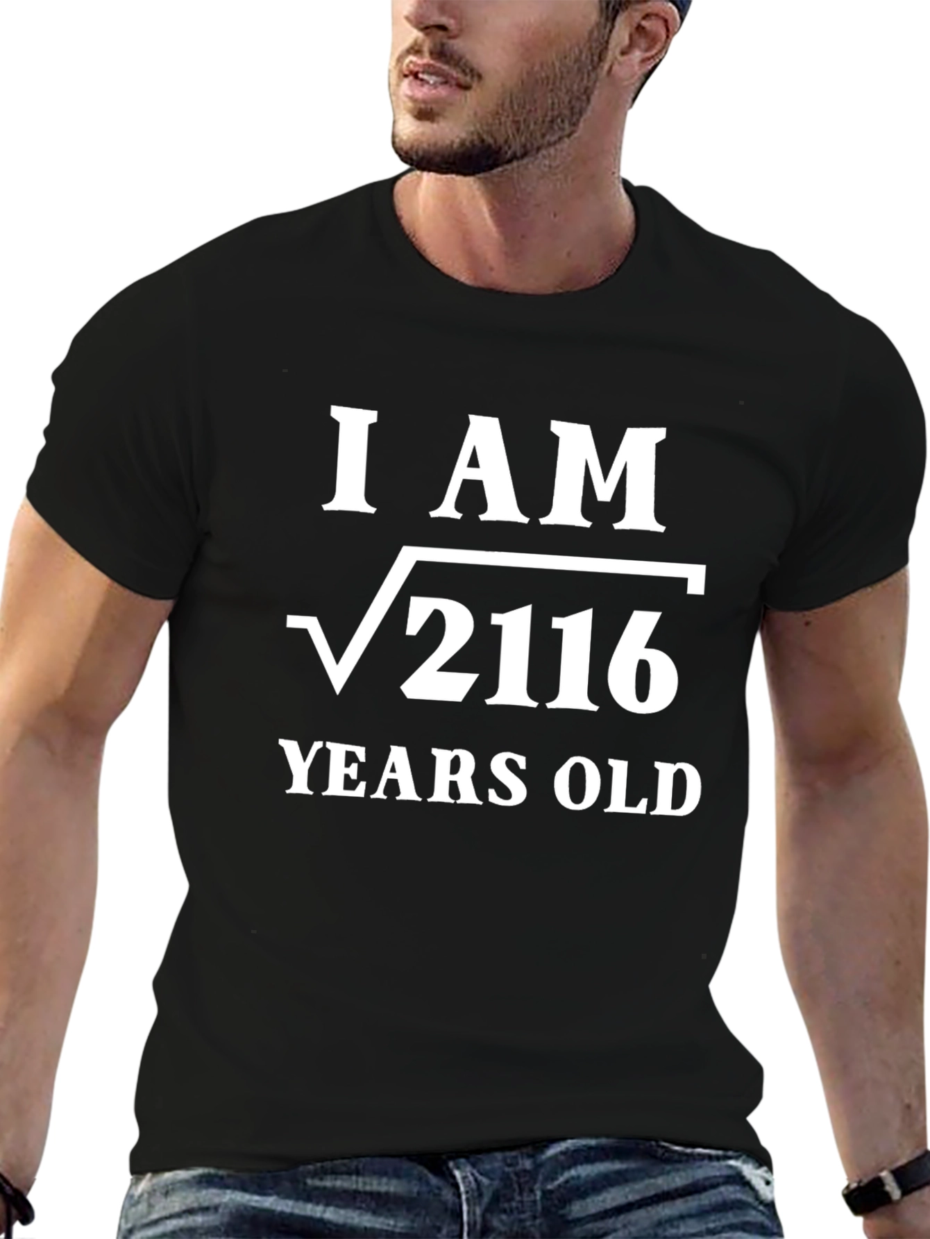Funny Math Birthday T-Shirt - I AM √2116