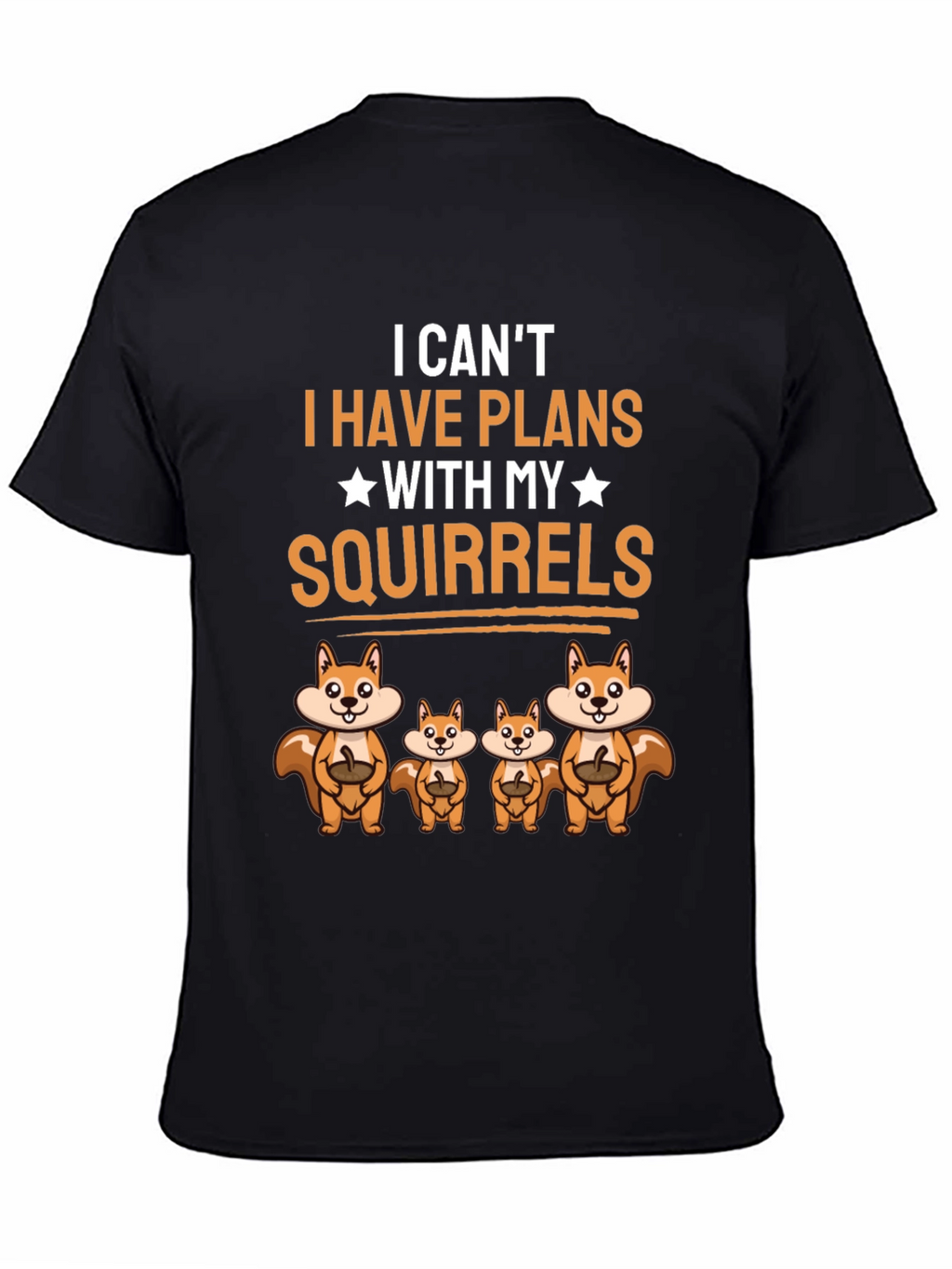 Squirrel Plans Graphic Tee