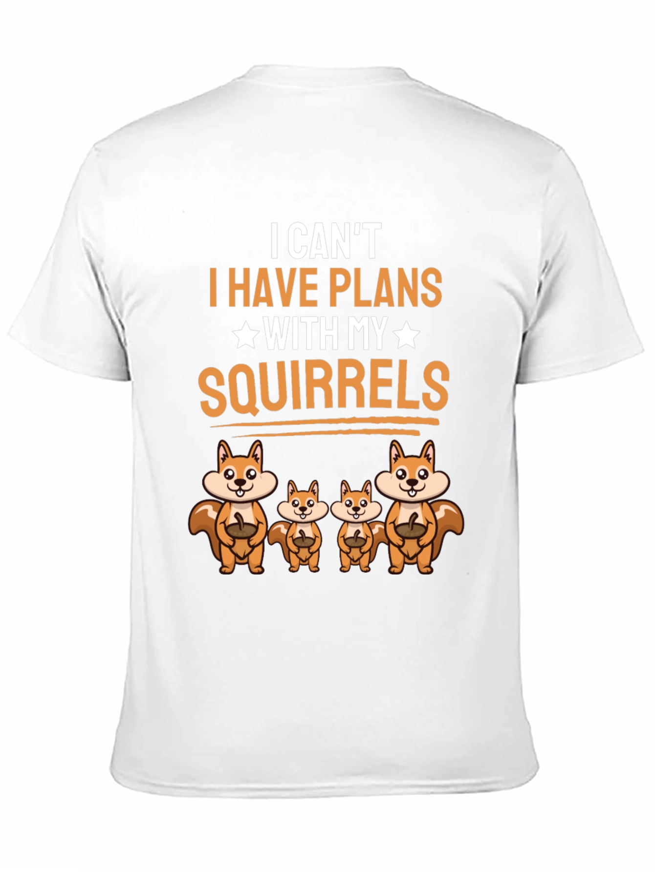 Squirrel Plans Graphic Tee