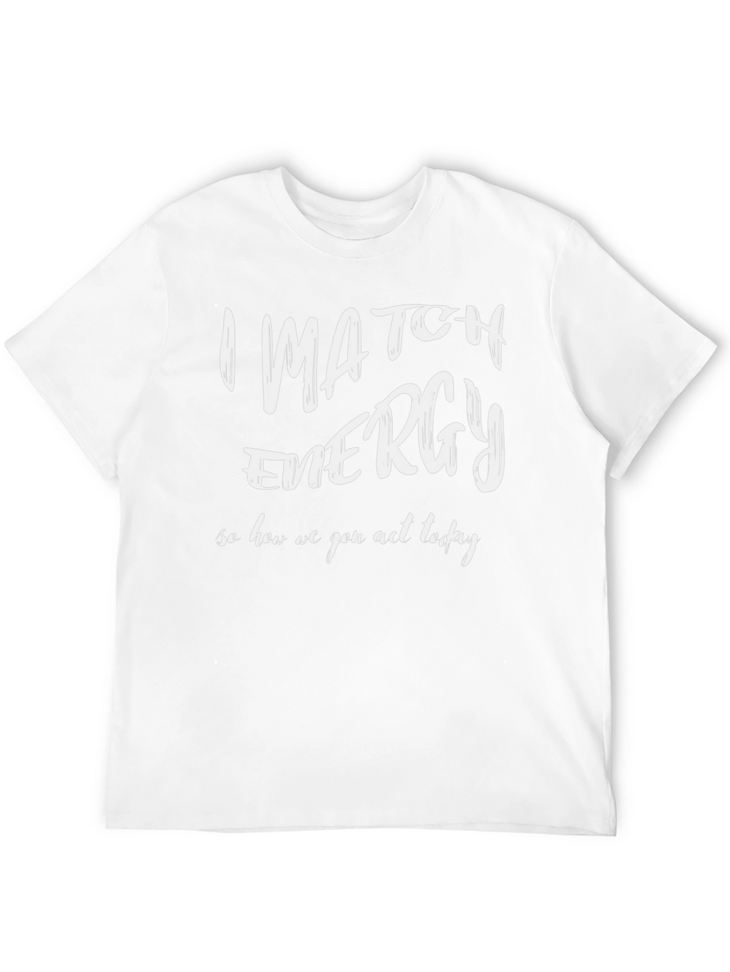 I Match Energy Graphic T-Shirt - Black Cotton Tee