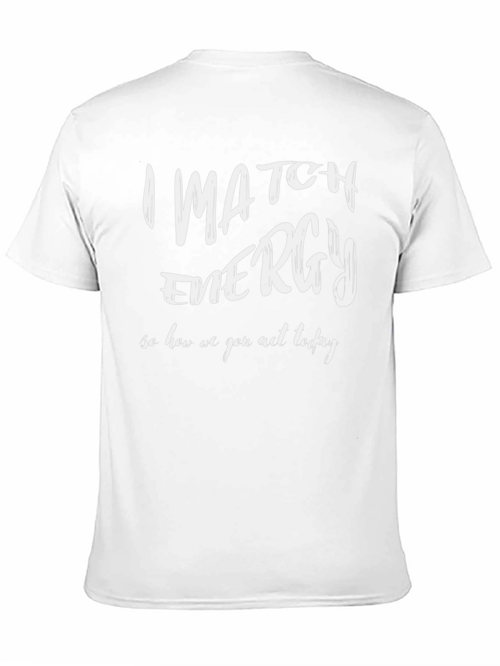 I Match Energy Graphic T-Shirt - Black Cotton Tee