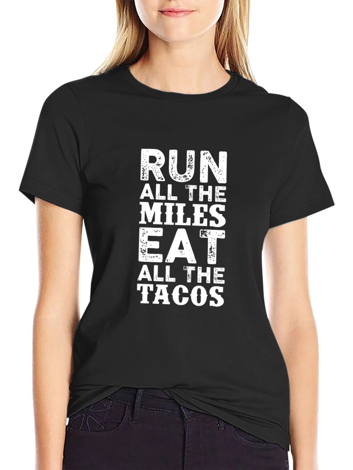 Run All The Miles Eat All The Tacos T-Shirt