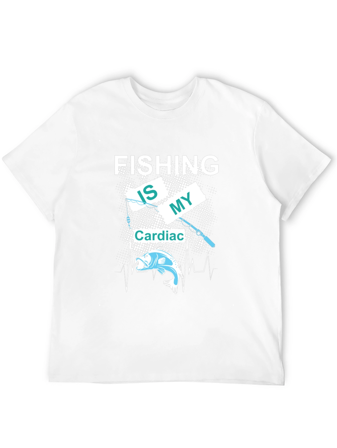 Fishing Is My Cardiac T-Shirt
