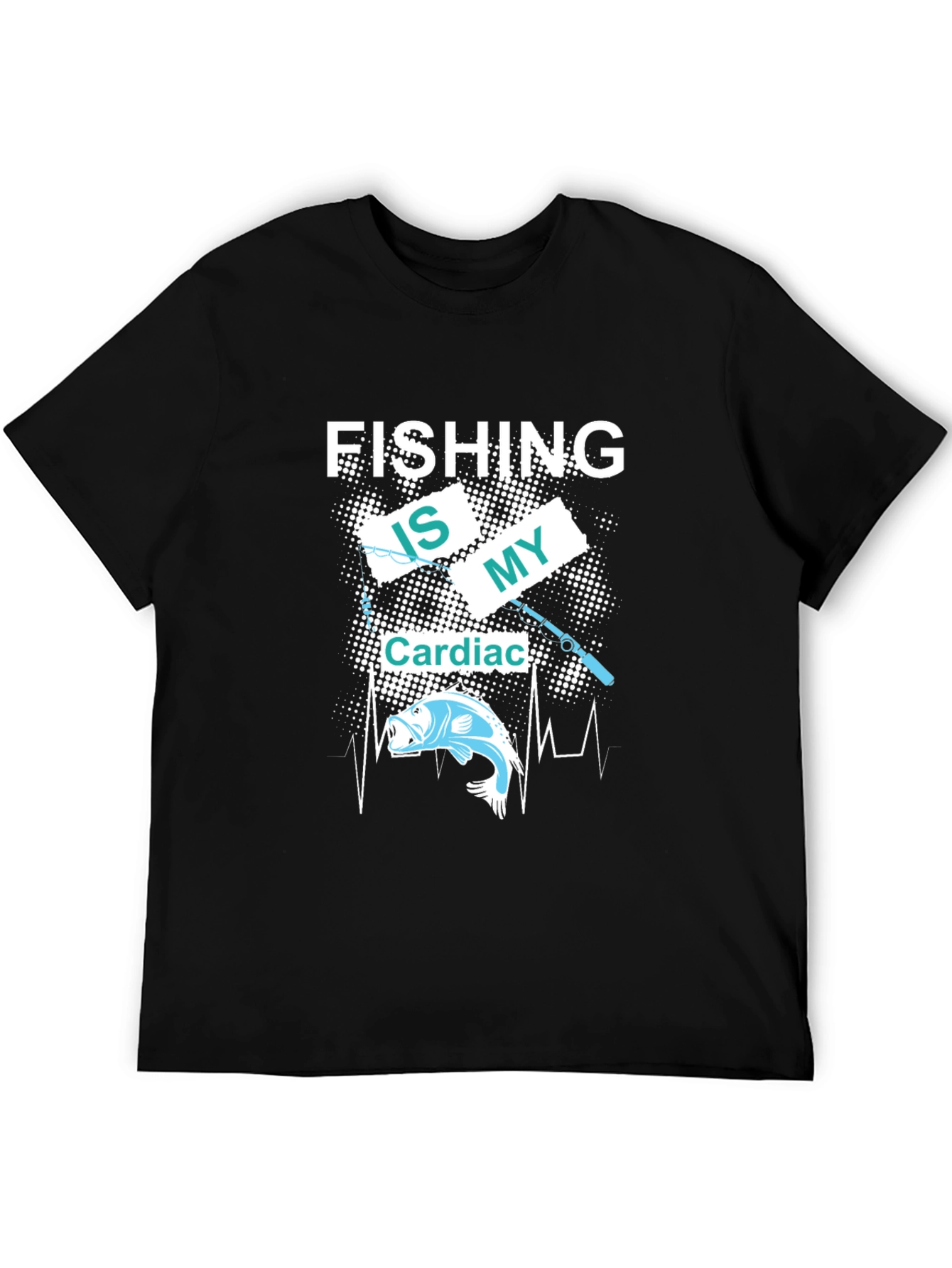 Fishing Is My Cardiac T-Shirt