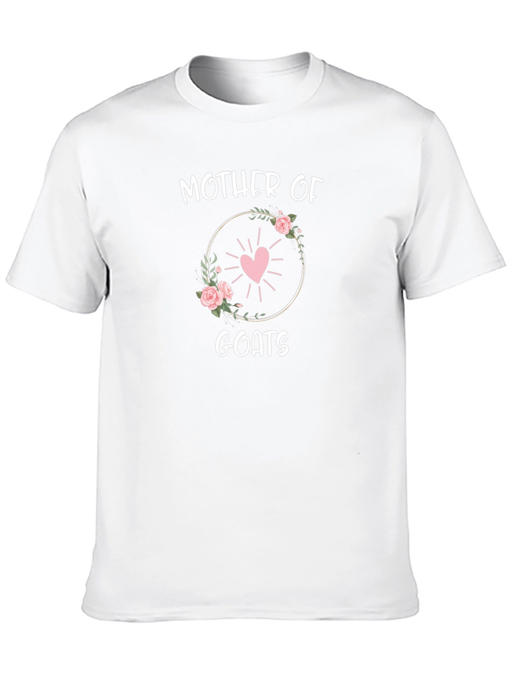 Mother of Goats T-Shirt - Floral Heart Design