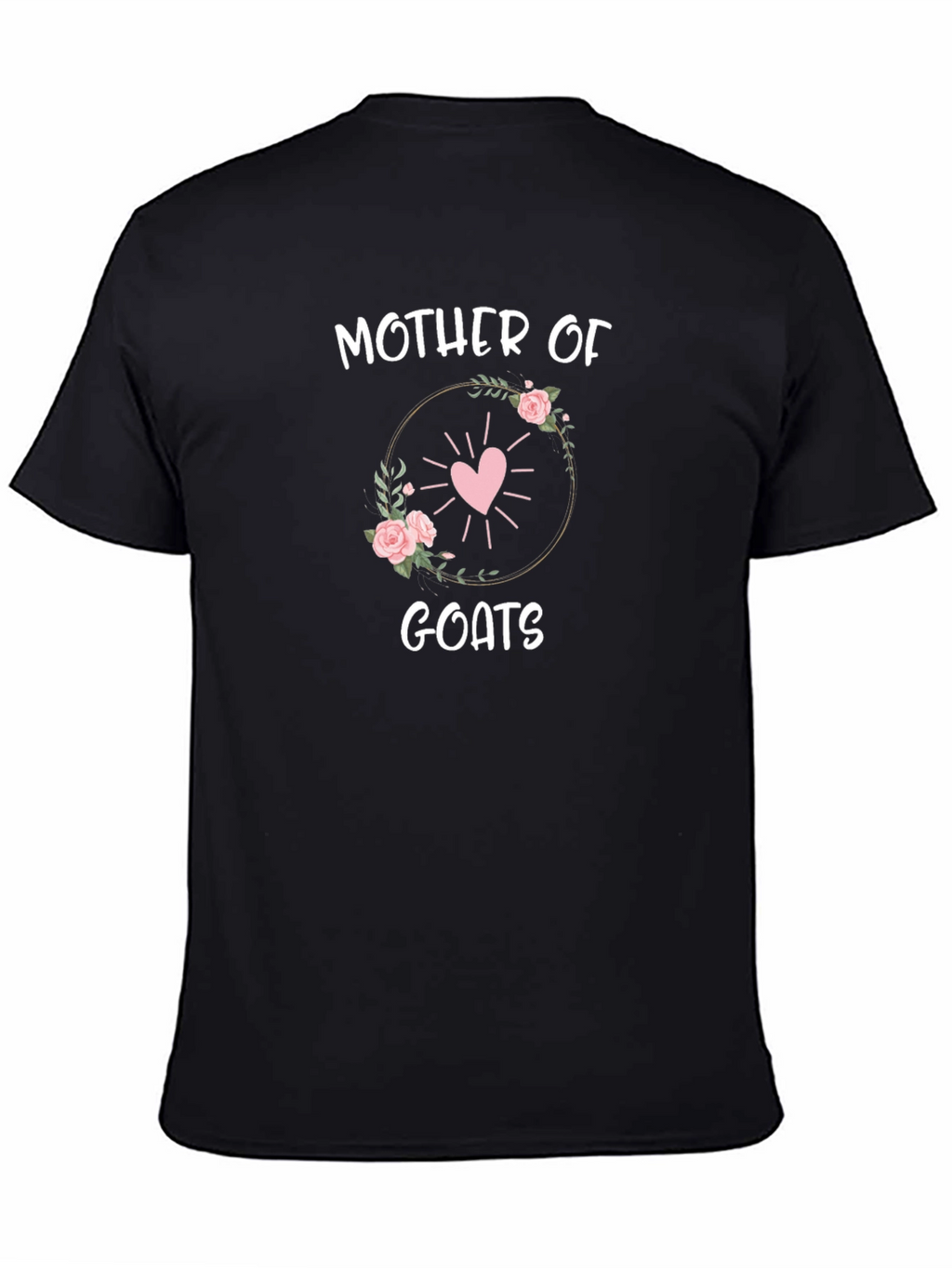 Mother of Goats T-Shirt - Floral Heart Design