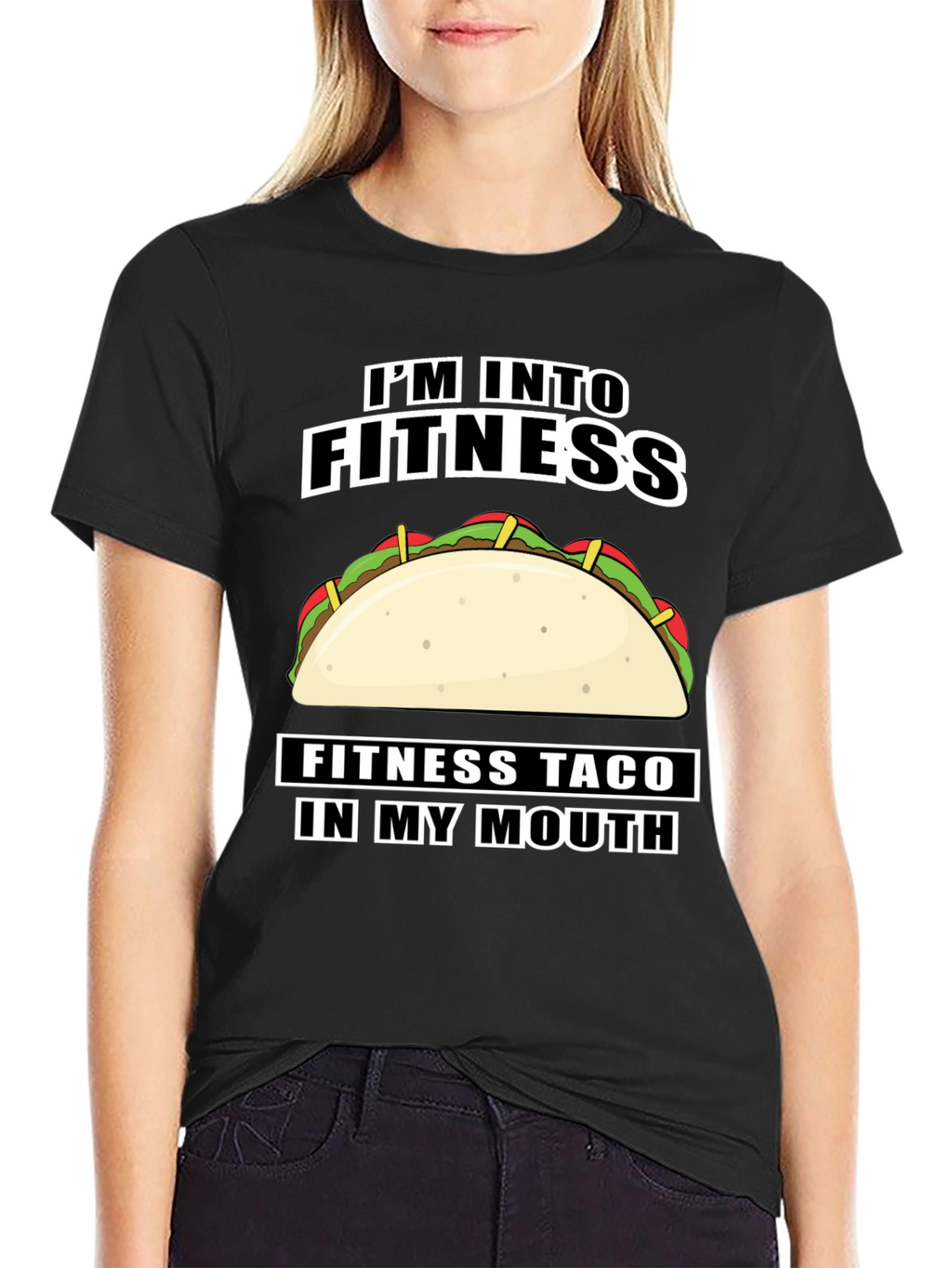 Fitness Taco T-Shirt - Im Into Fitness