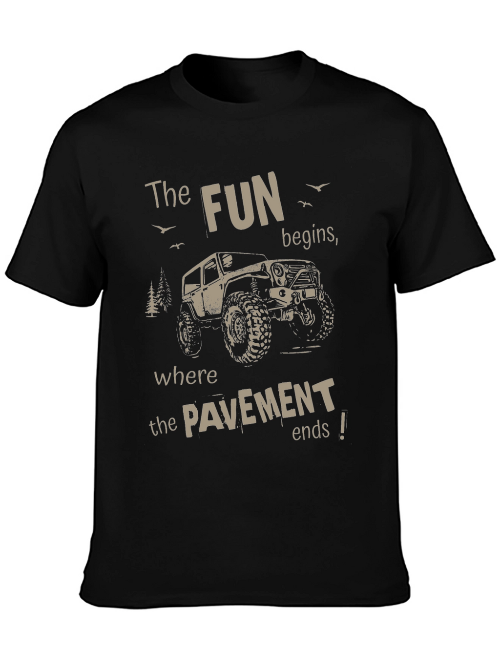 Off-Road Adventure T-Shirt: The Fun Begins