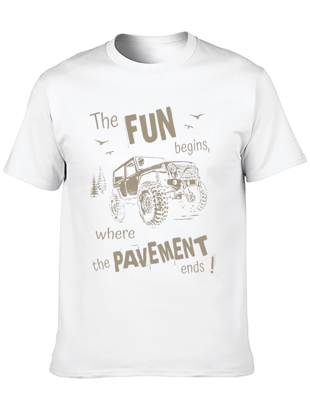 Off-Road Adventure T-Shirt: The Fun Begins