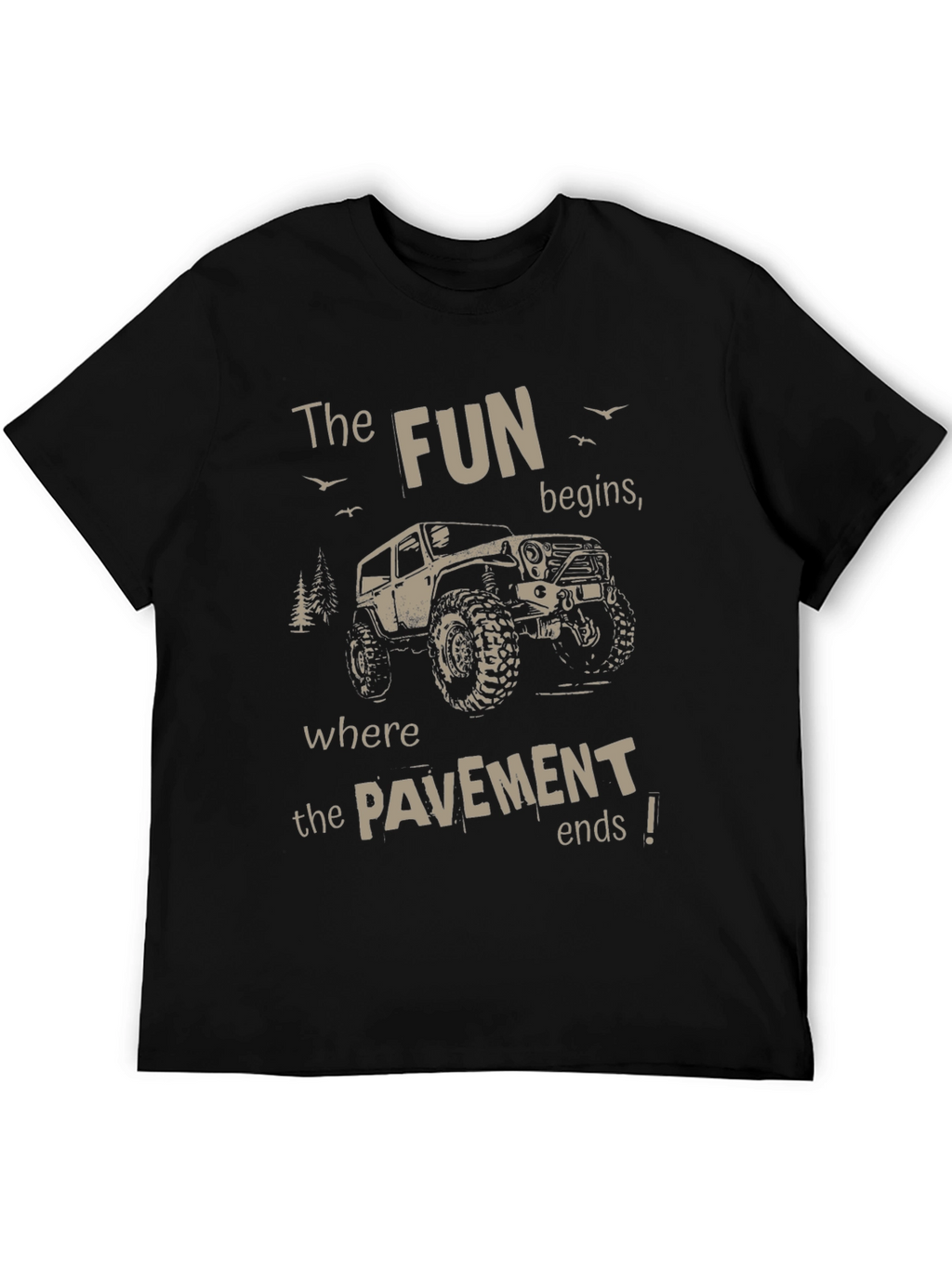 Off-Road Adventure T-Shirt: The Fun Begins