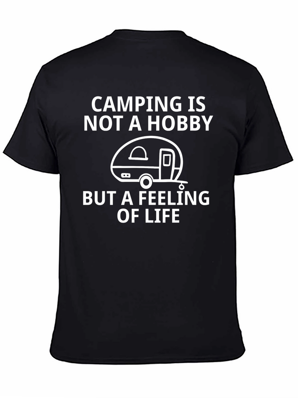 Camping is Not a Hobby - Black Graphic Tee