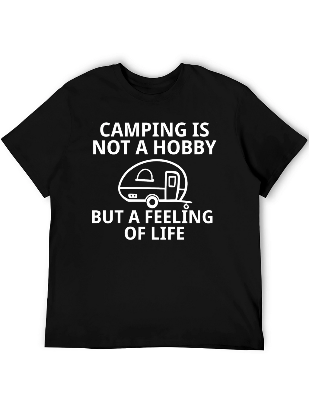 Camping is Not a Hobby - Black Graphic Tee