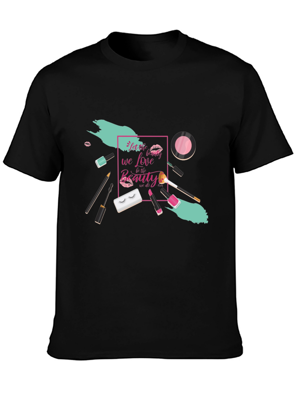 Beauty We Love T-Shirt