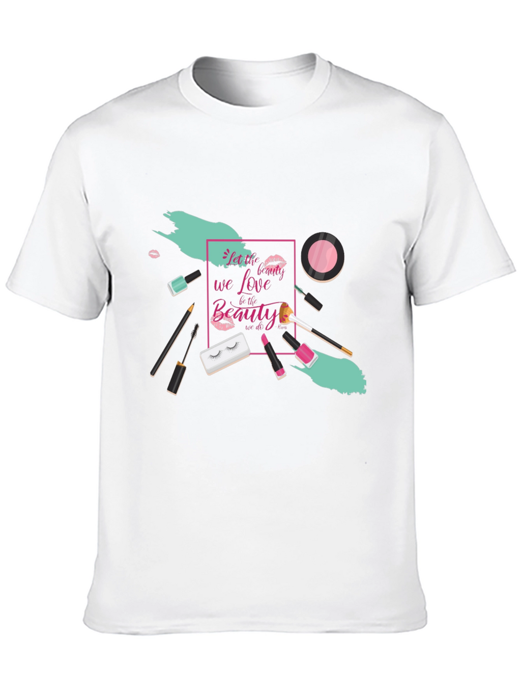 Beauty We Love T-Shirt