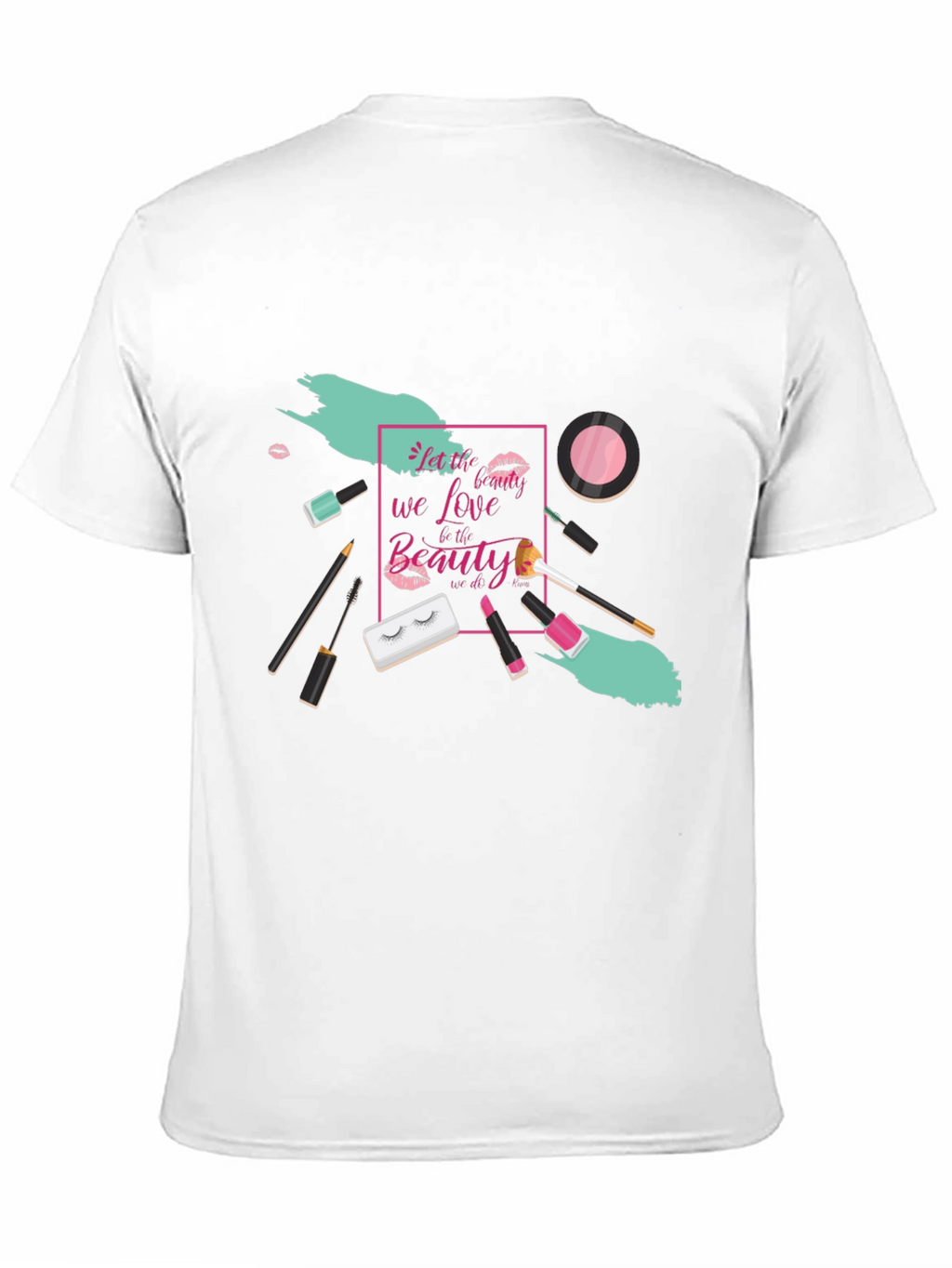 Beauty We Love T-Shirt