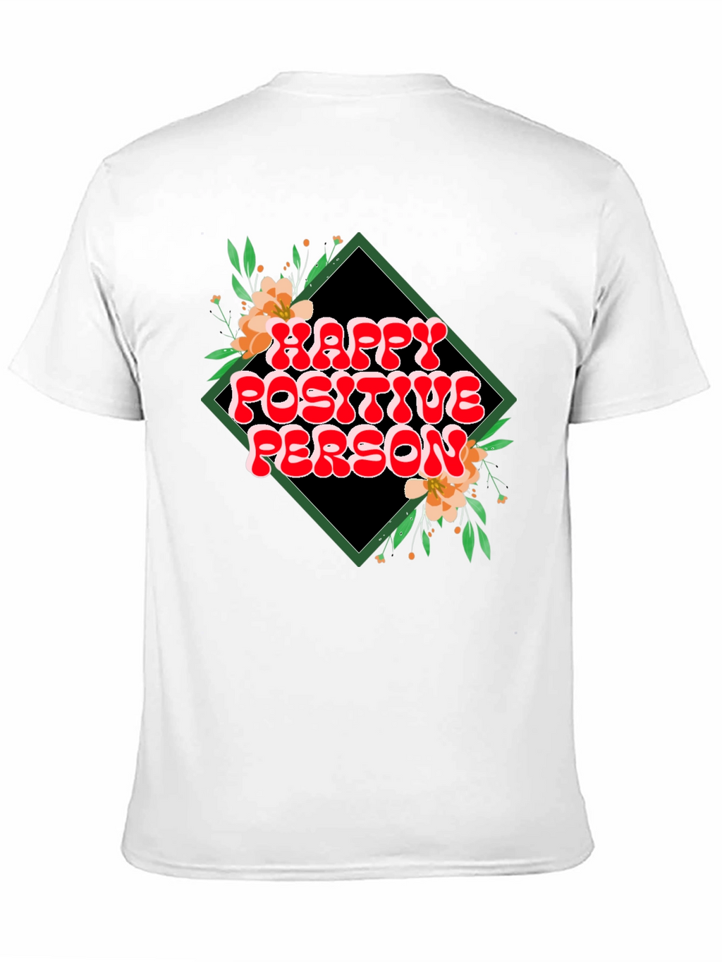 Happy Positive Person Graphic T-Shirt