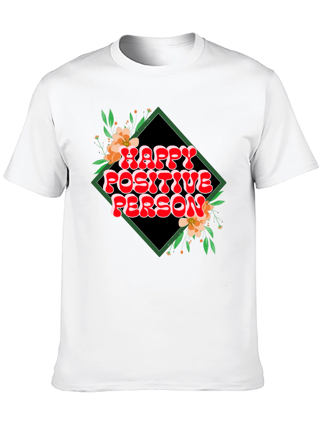 Happy Positive Person Graphic T-Shirt
