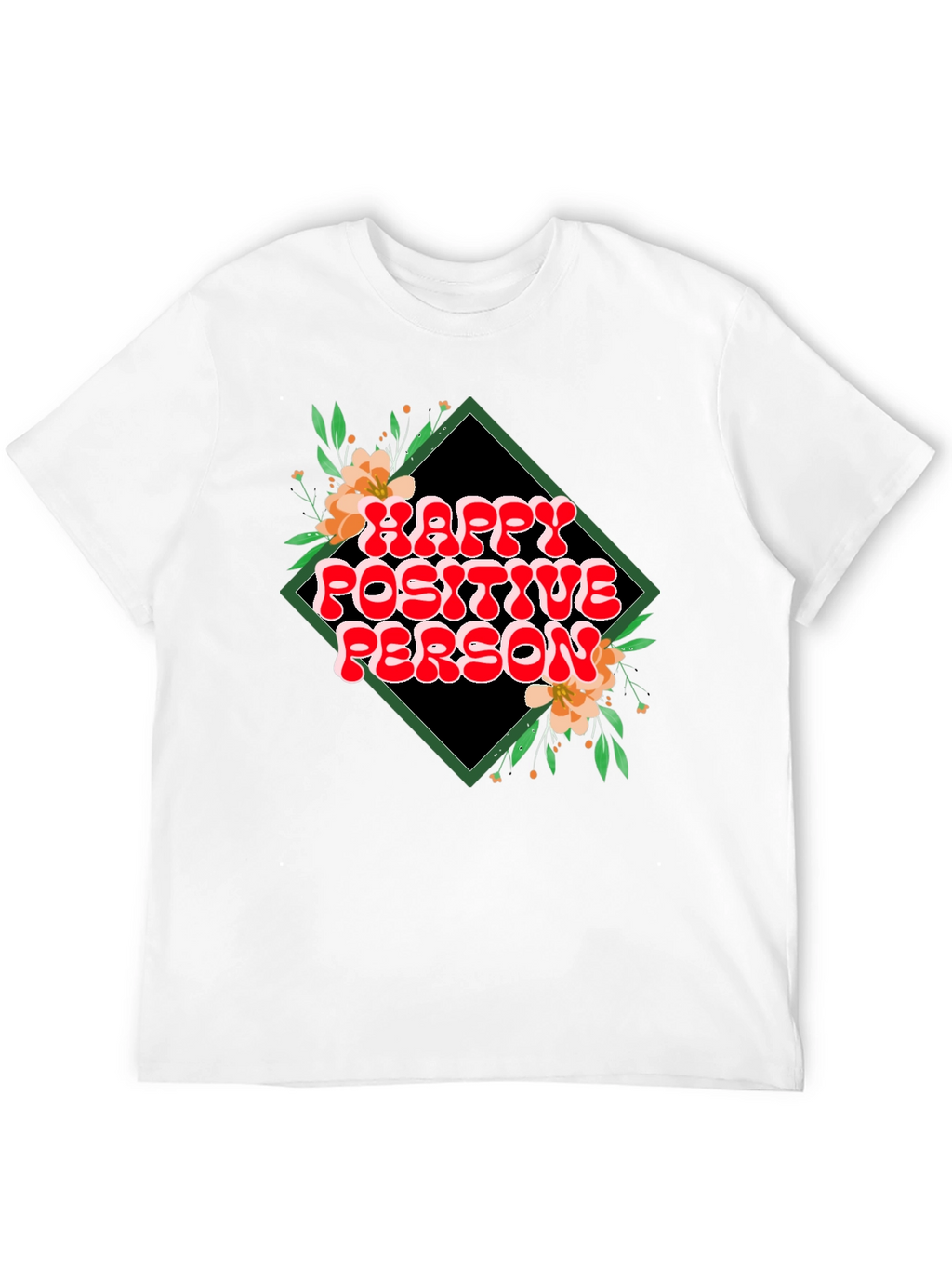 Happy Positive Person Graphic T-Shirt