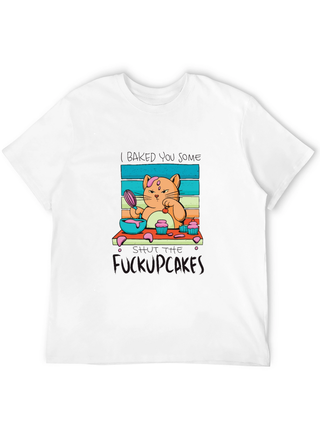 Funny F*ckupcakes Graphic Tee - Cat Baking Design
