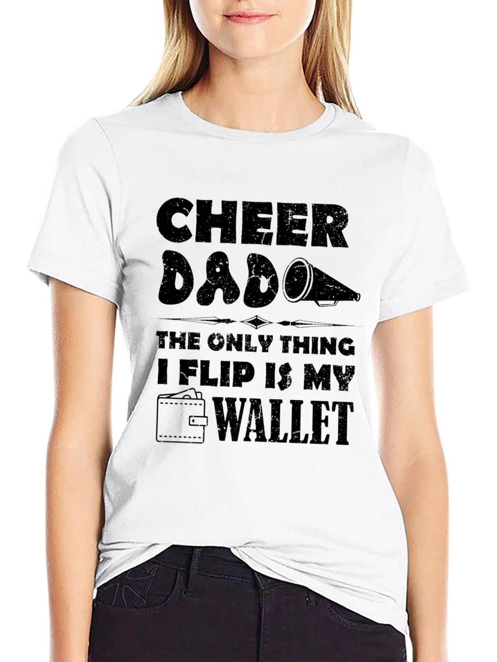 Cheer Dad T-Shirt - I Flip My Wallet