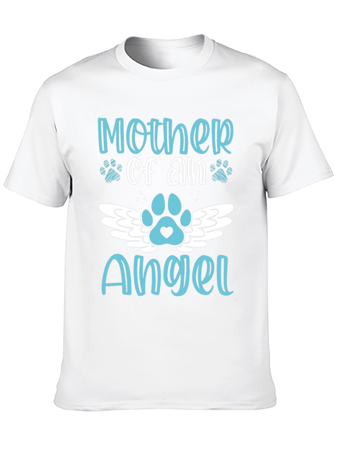 Mother of an Angel Pet Memorial T-Shirt