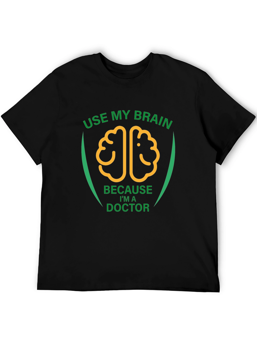 Use My Brain Doctor T-Shirt - Black