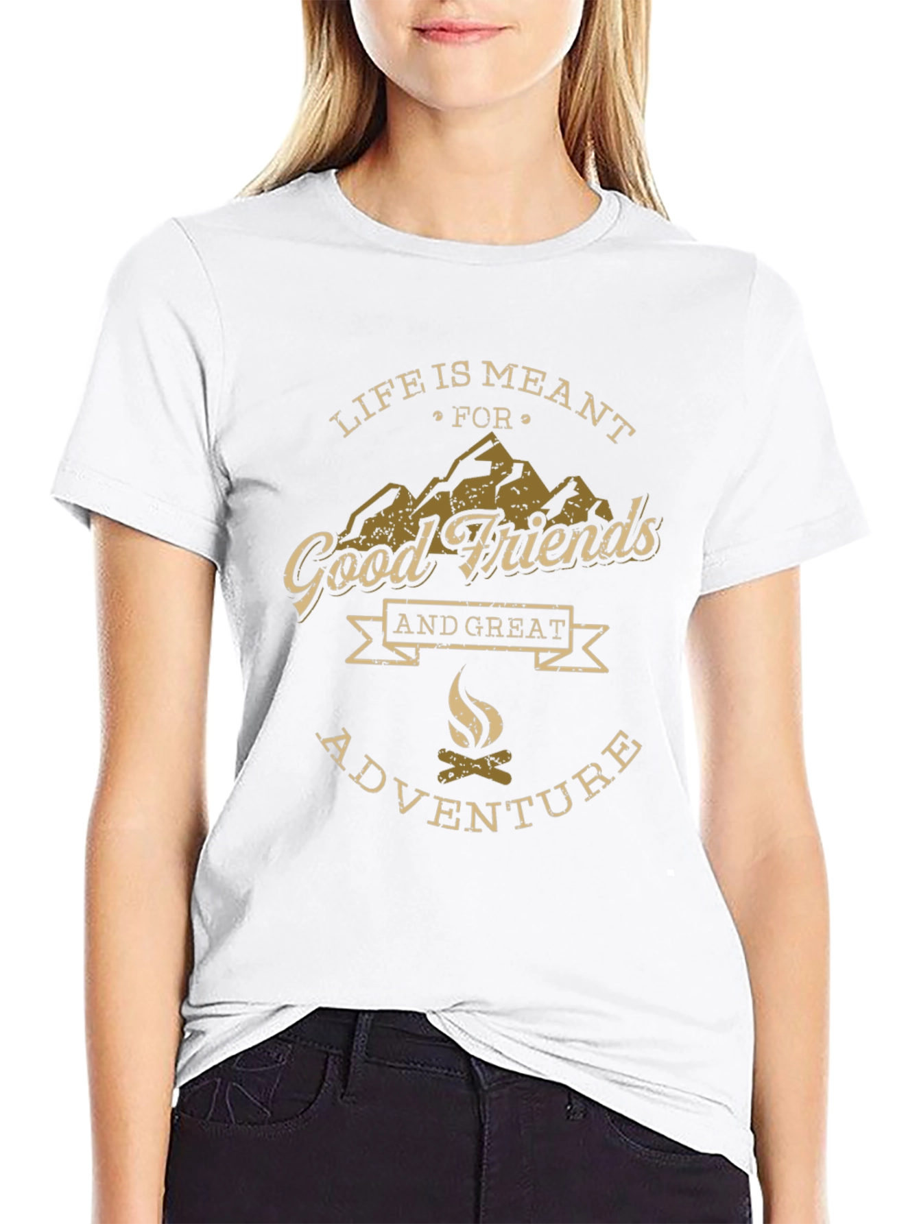 Life is Meant for Good Friends Adventure T-Shirt