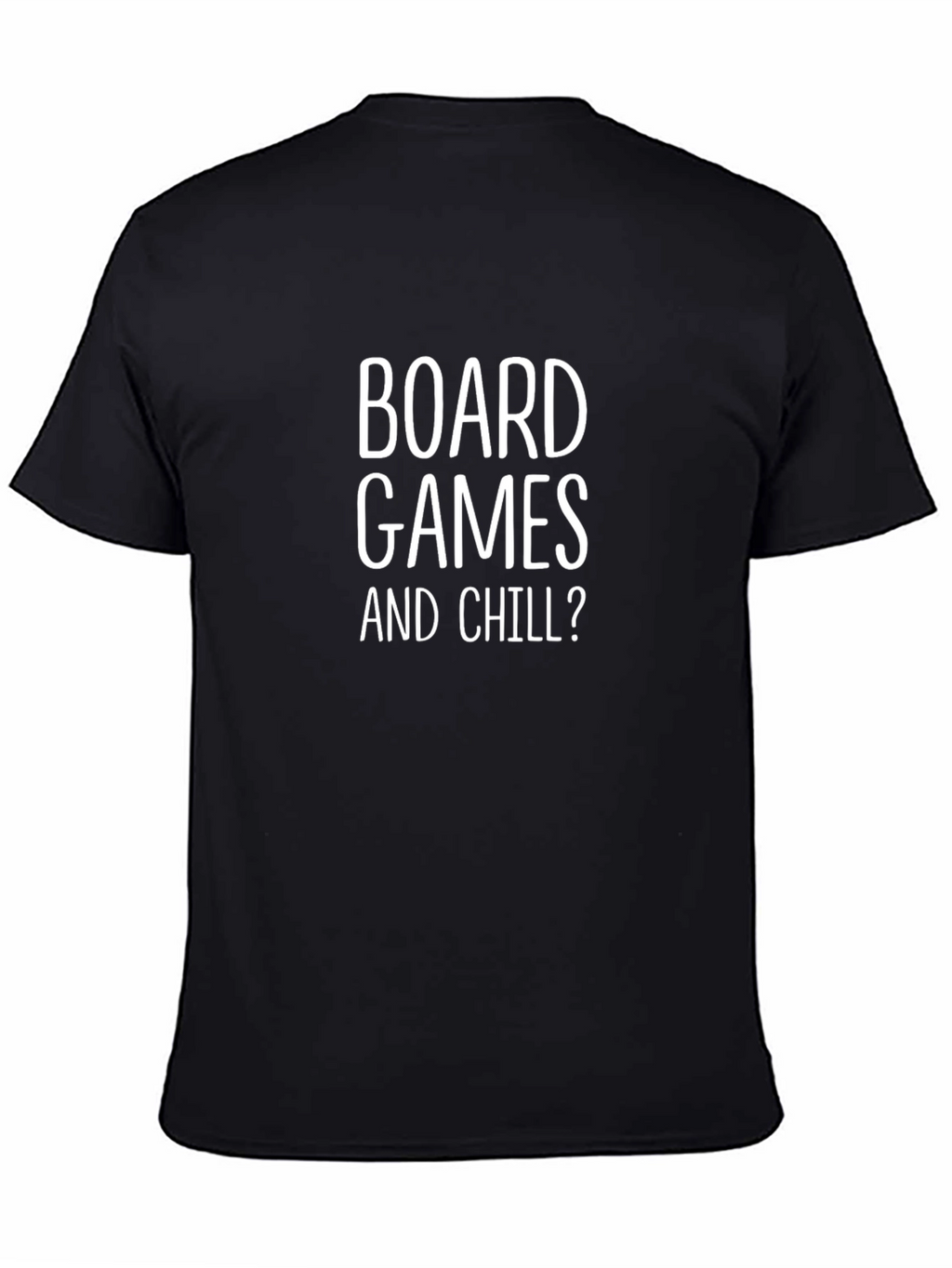 Board Games and Chill? Graphic Tee