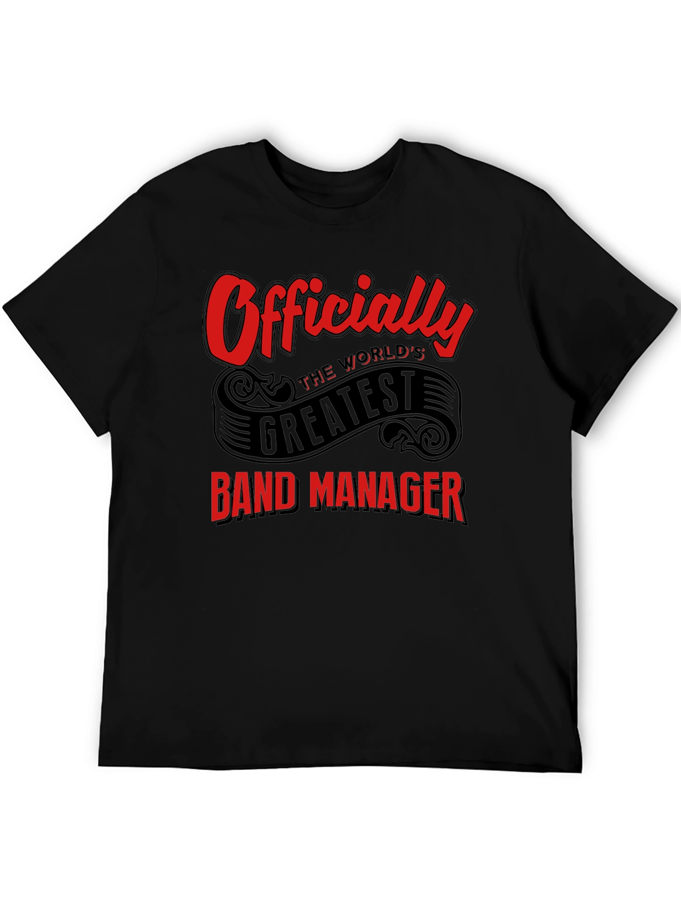 Officially the Worlds Greatest Band Manager T-Shirt