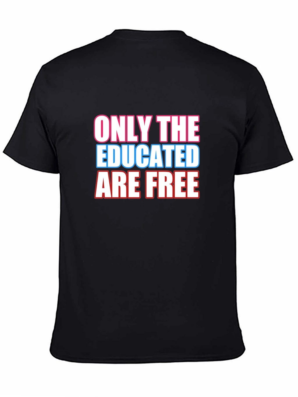 Educated Are Free Graphic Tee