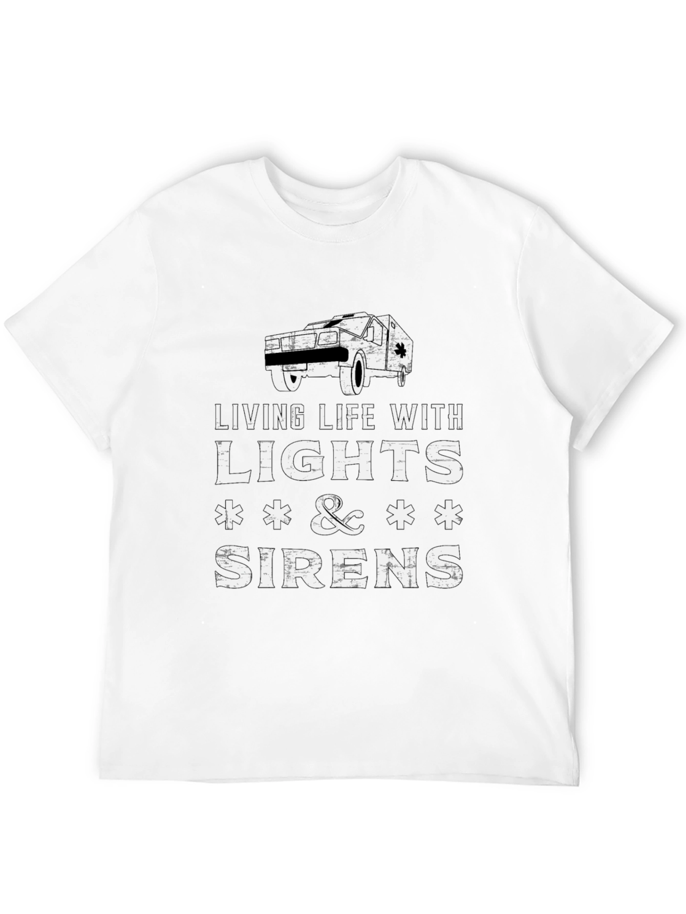 Living Life With Lights & Sirens T-Shirt