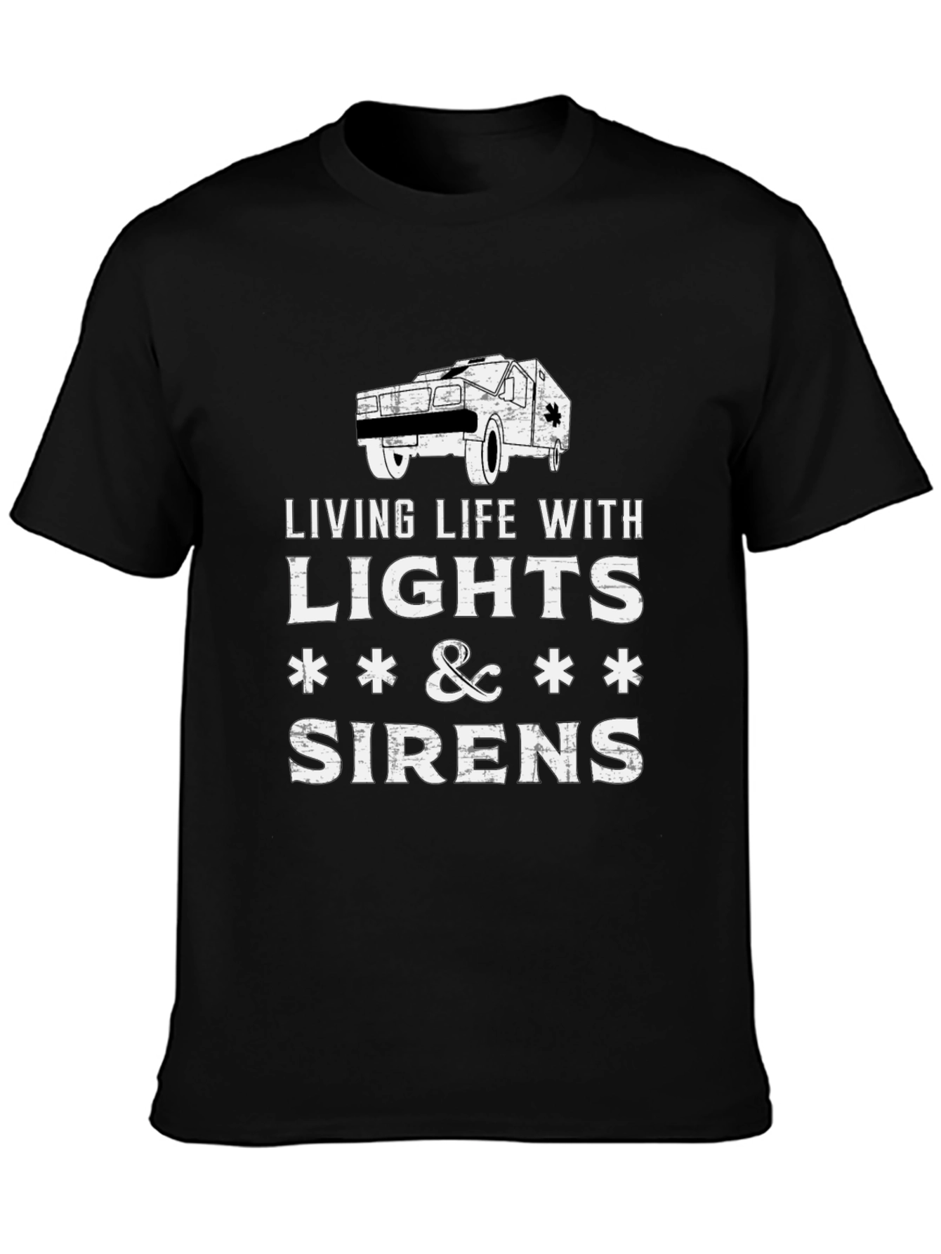 Living Life With Lights & Sirens T-Shirt