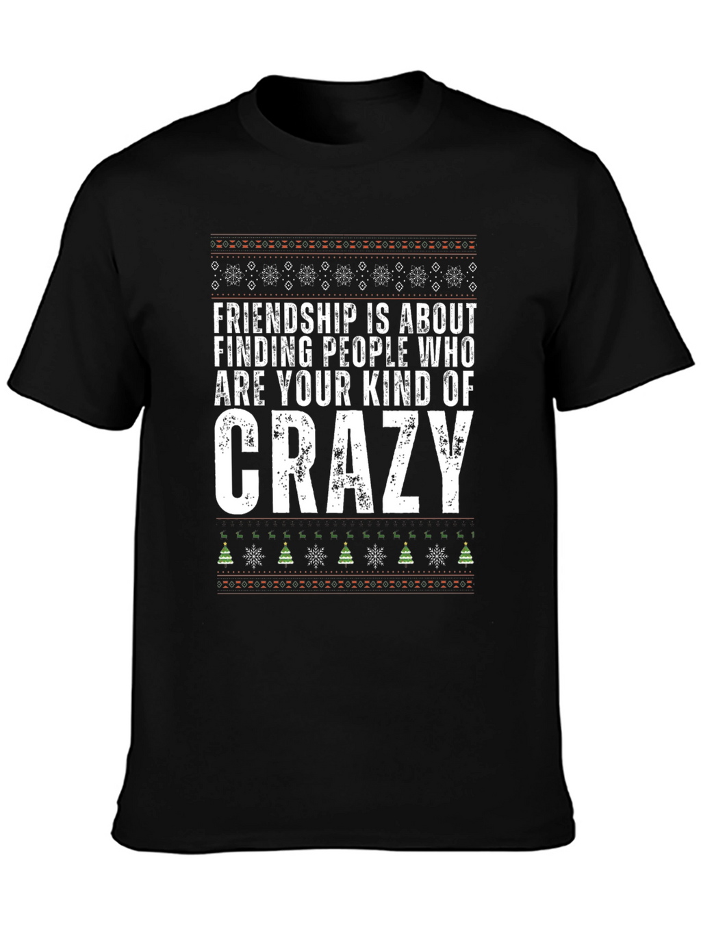 Friendship Crazy Graphic Tee