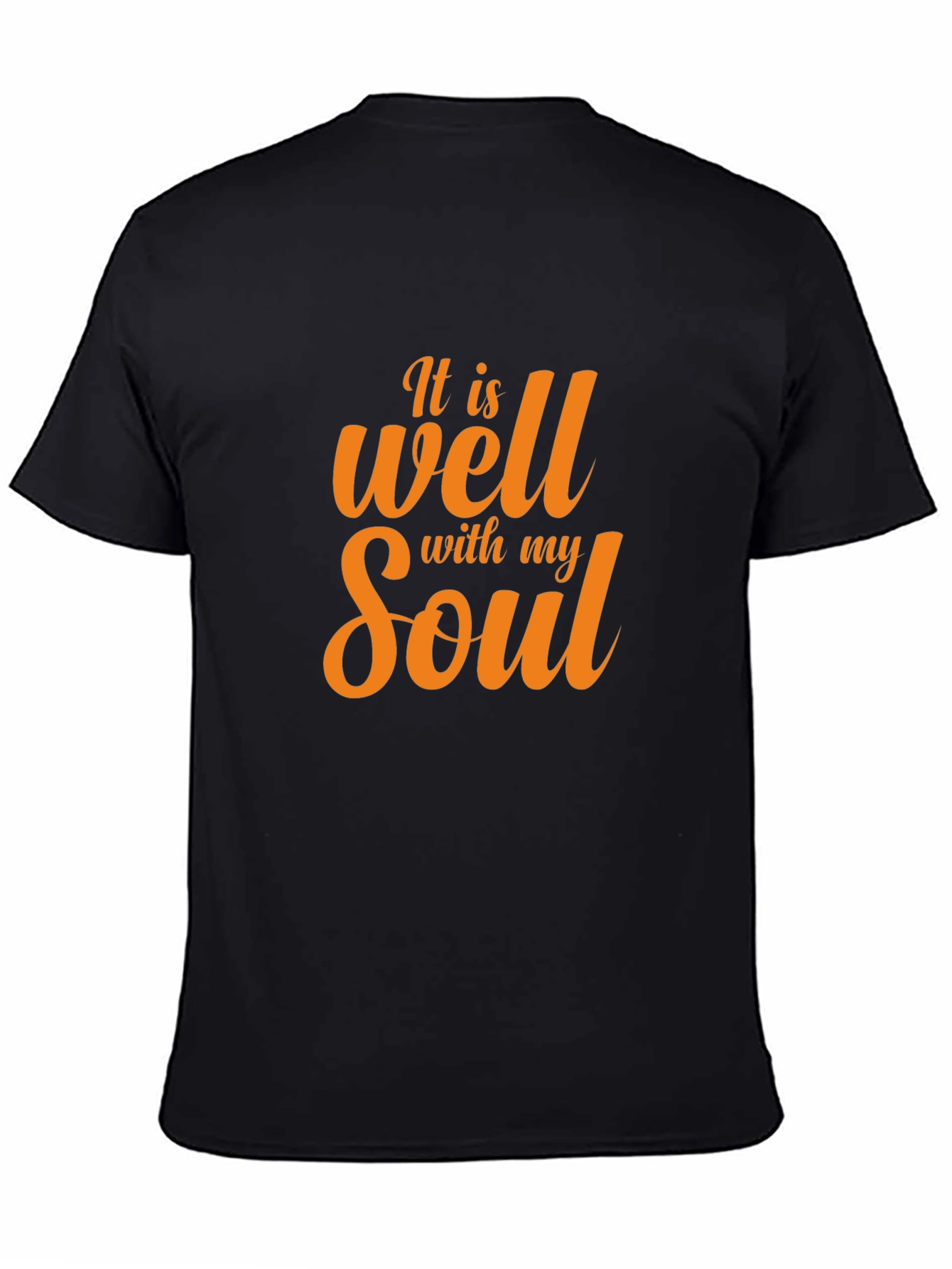 It Is Well With My Soul Black T-Shirt