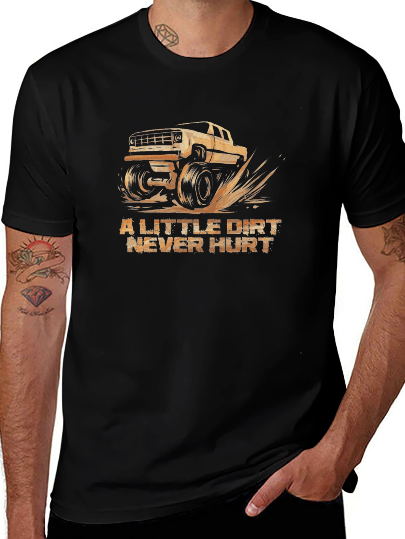 A Little Dirt Never Hurt Black T-Shirt