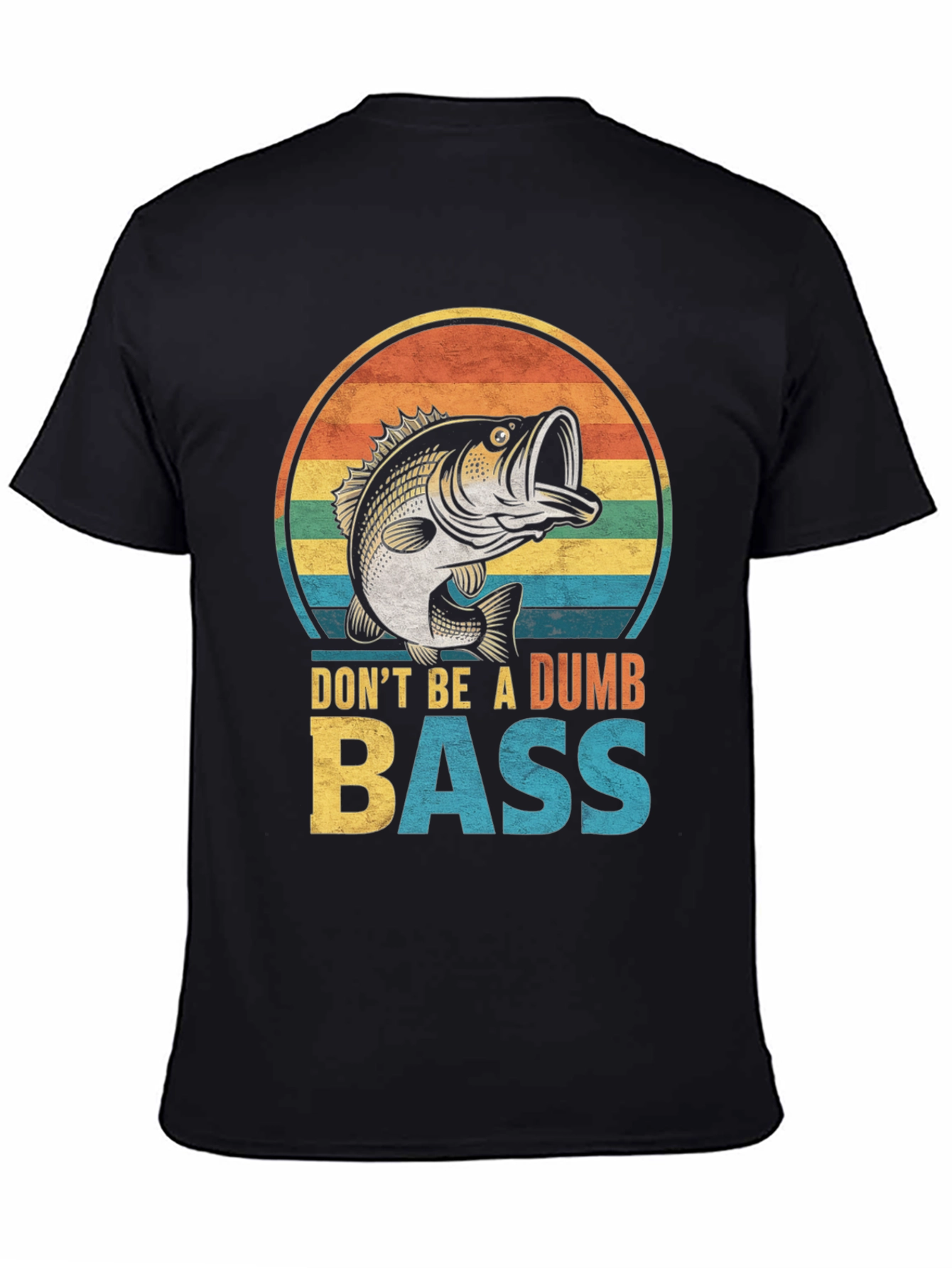 Dont Be A Dumb Bass Fishing T-Shirt