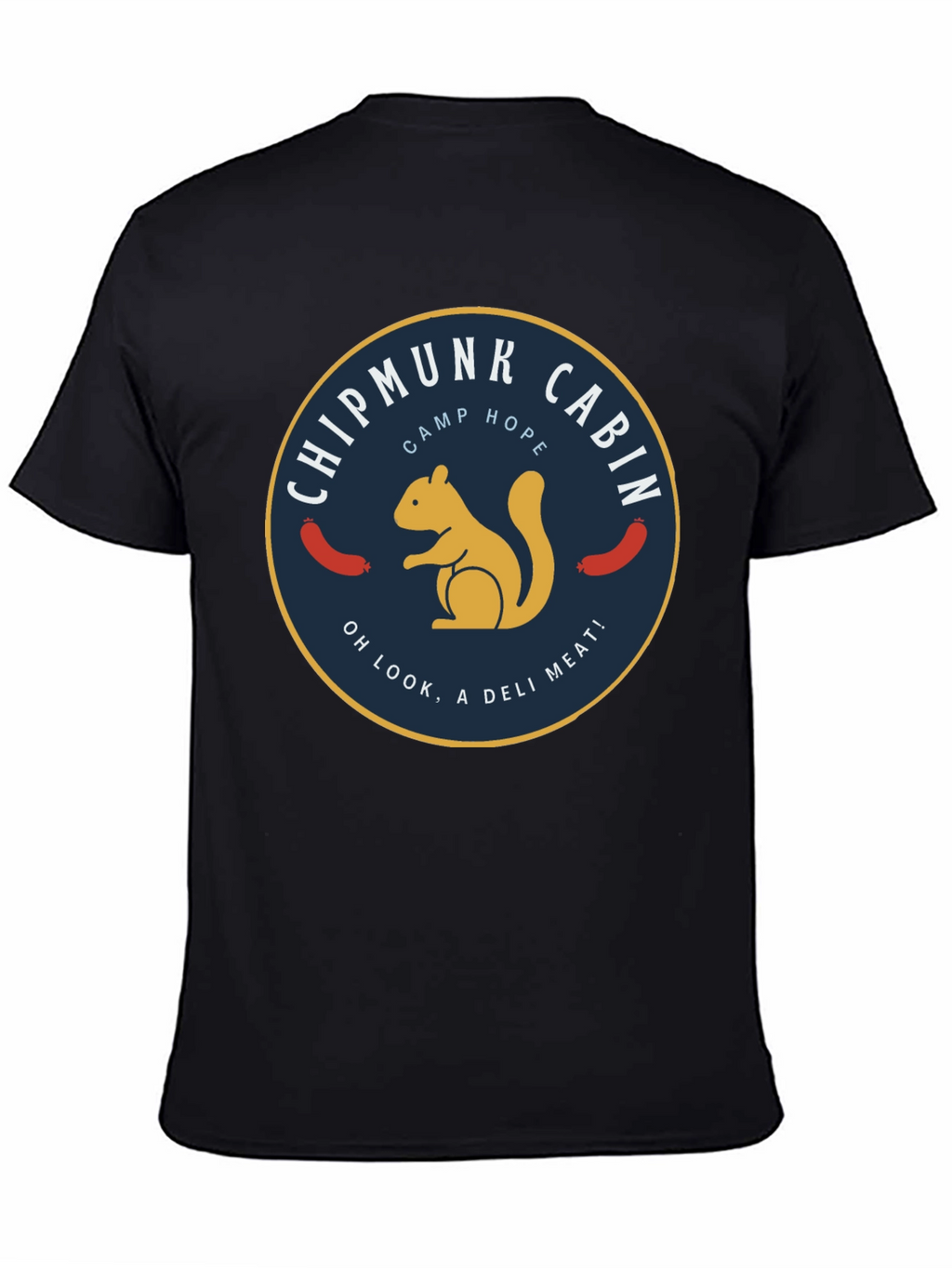 Chipmunk Cabin Camp Hope T-Shirt