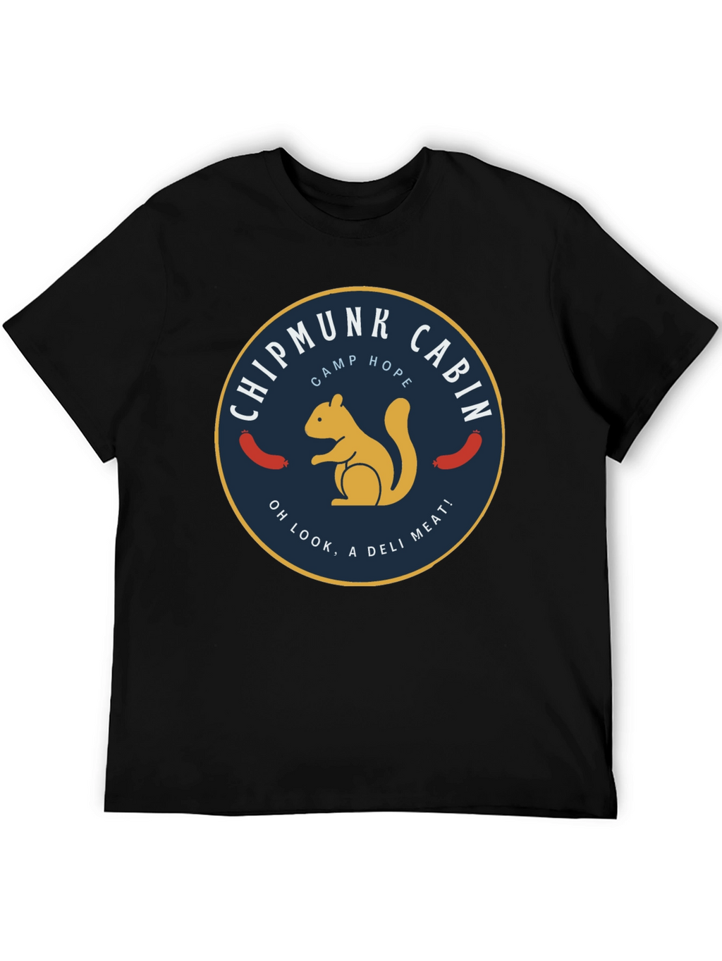 Chipmunk Cabin Camp Hope T-Shirt